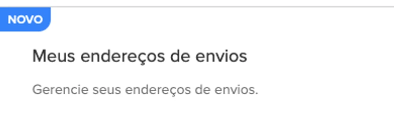 Opção Meus endereços de envios nas Preferências de venda